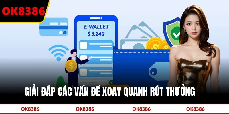 Giải đáp các vấn đề xoay quanh rút thưởng