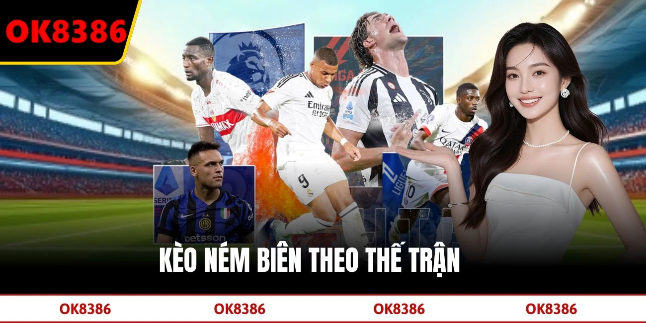 Kèo ném biên theo thế trận